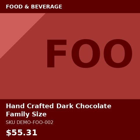 [DEMO-FOO-002] Hand Crafted Dark Chocolate Family Size